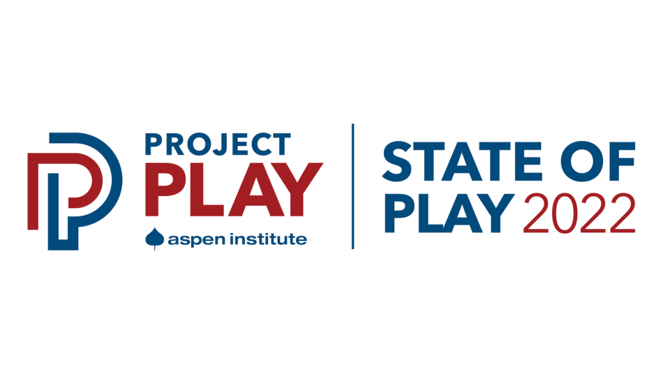 State of Play 2022 - Project Play